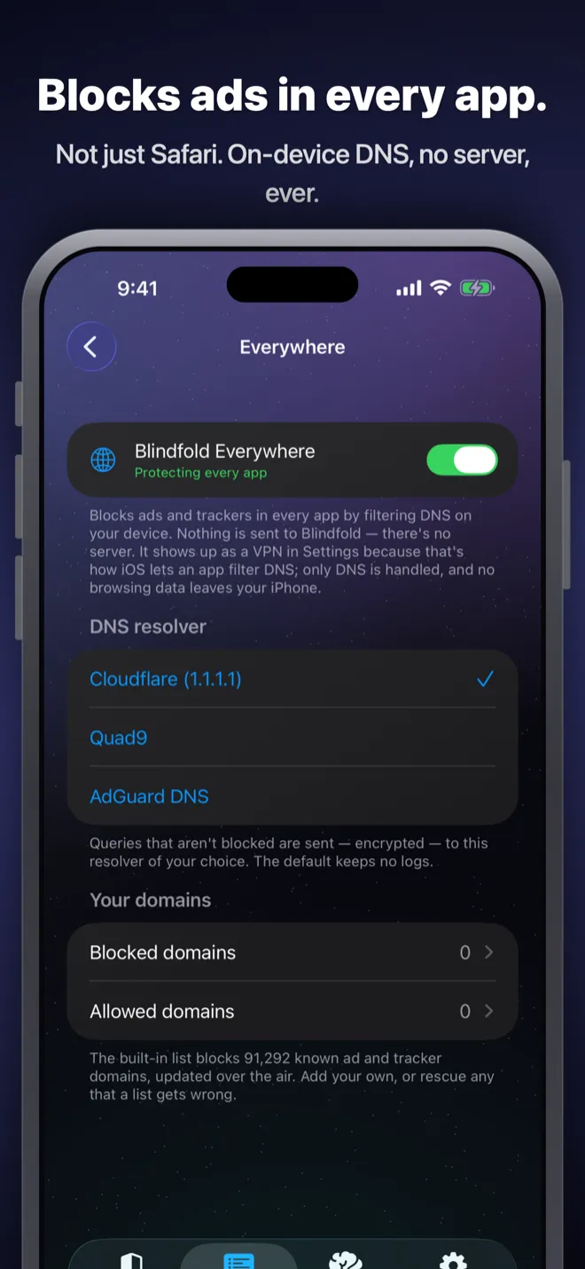 Blindfold Everywhere settings showing on-device DNS filtering that blocks ads and trackers system-wide in every app