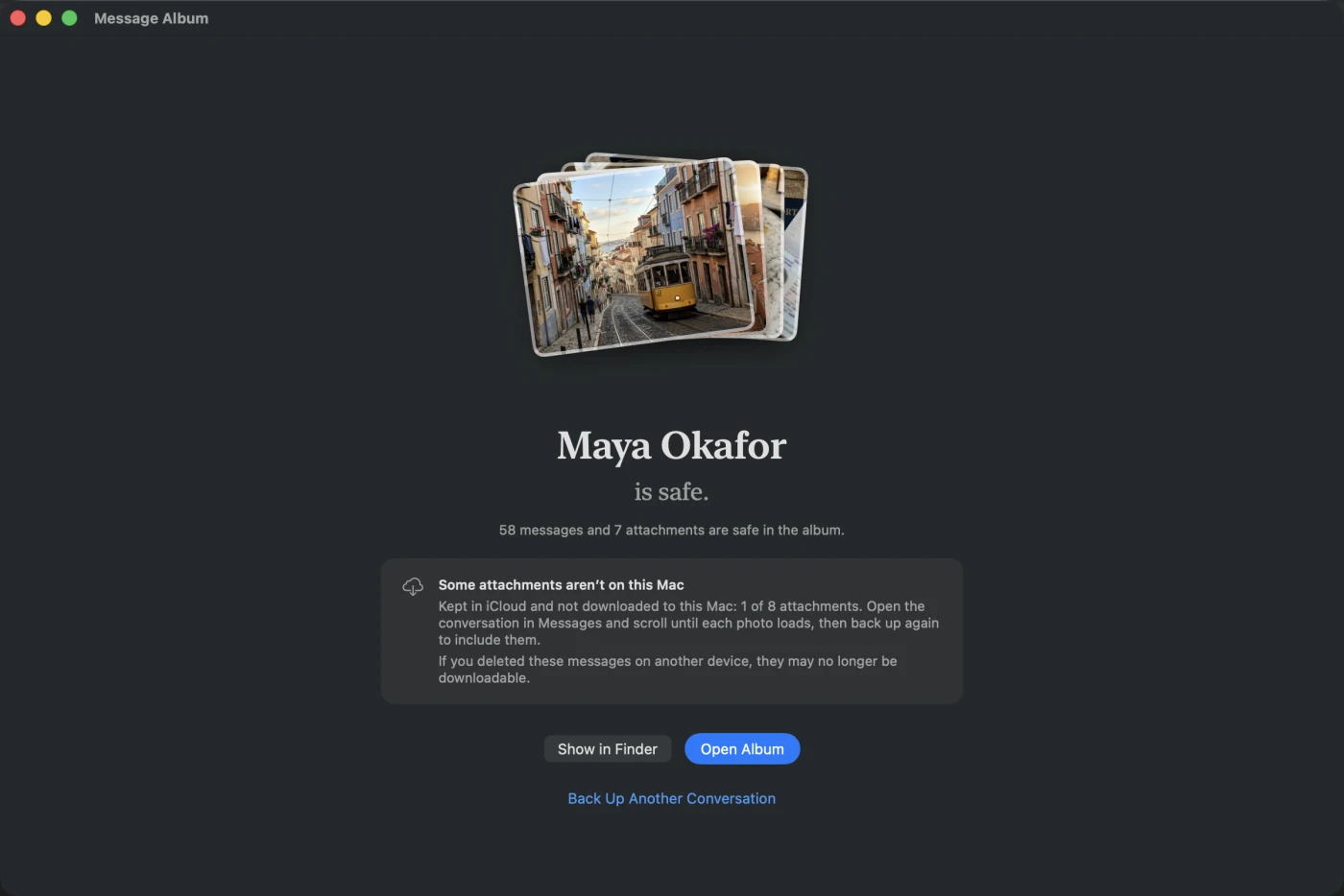 The finished album screen: photos from the conversation fanned out like prints, a confirmation that the conversation is safe, and a panel reporting that one of eight attachments is still in iCloud and was never downloaded to this Mac