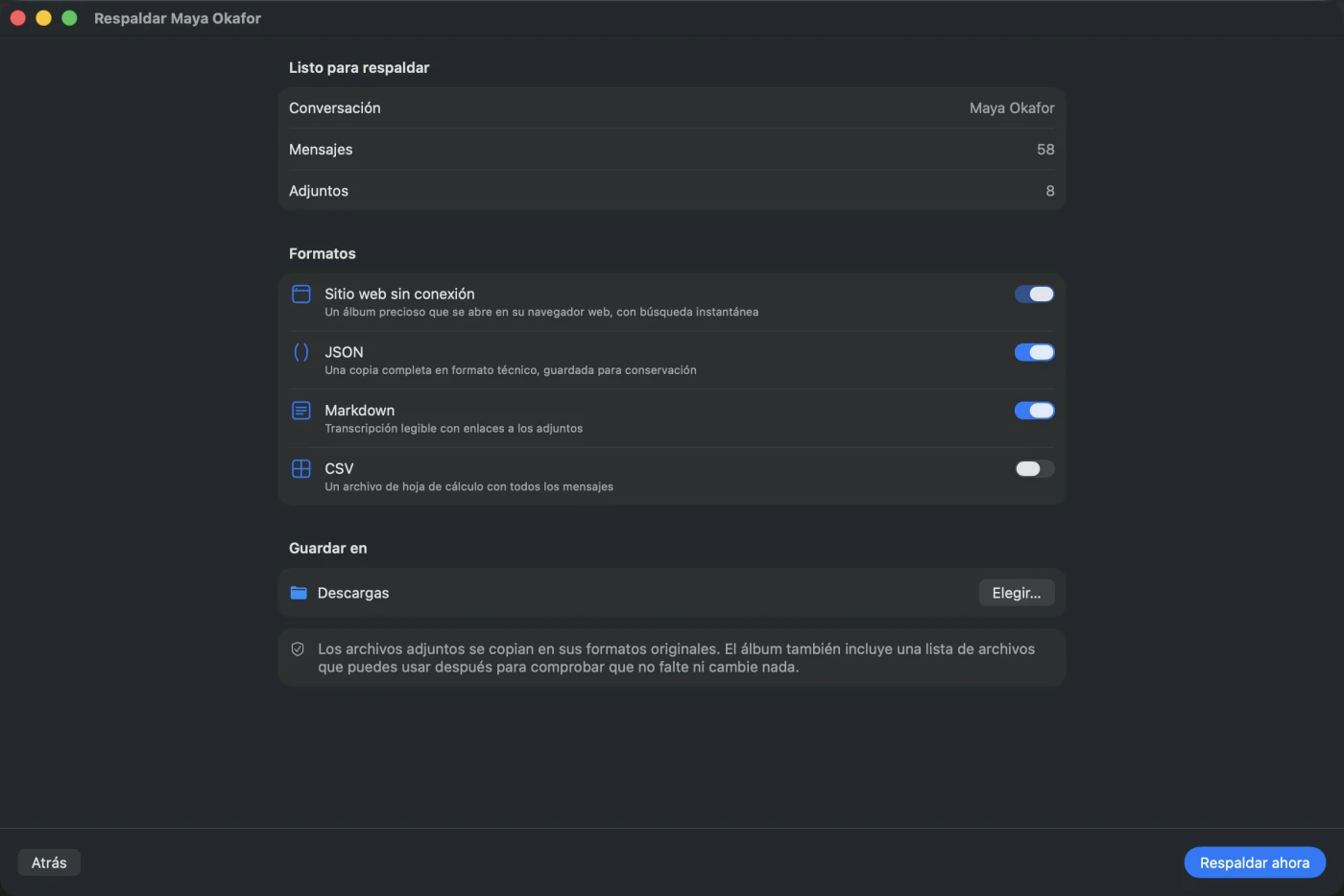 La pantalla de configuración del respaldo, con la lista de lo que se va a escribir: un sitio web sin conexión con búsqueda instantánea, JSON, Markdown y un CSV opcional, la carpeta de destino, y una nota de que los adjuntos se copian en sus formatos originales