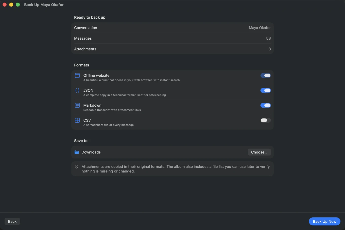 The backup setup screen listing what will be written: an offline website with instant search, JSON, Markdown and an optional CSV, the destination folder, and a note that attachments are copied in their original formats